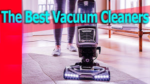 What Vacuum Cleaner Is Best For Home?