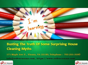 Busting The Truth Of Some Surprising House Cleaning Myths